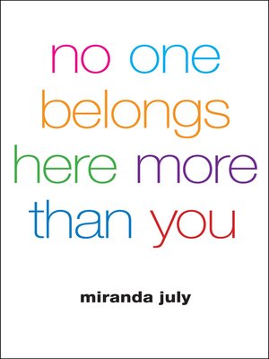 cover image of No One Belongs Here More Than You